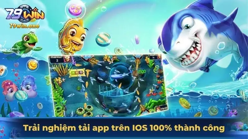 Cách tải game bắn cá trên hệ điều hành iOS