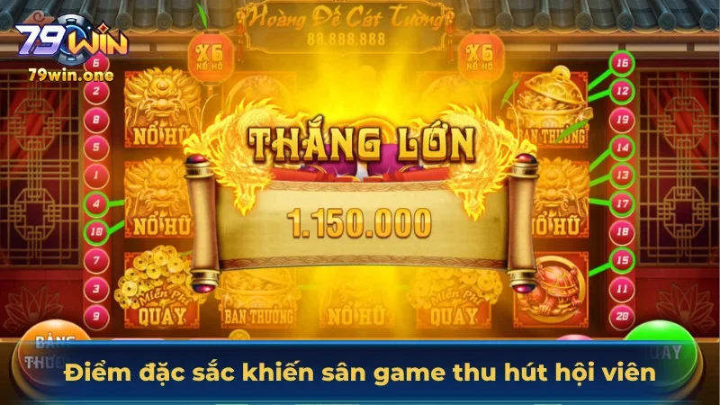 Điểm đặc sắc khiến sân game thu hút hội viên